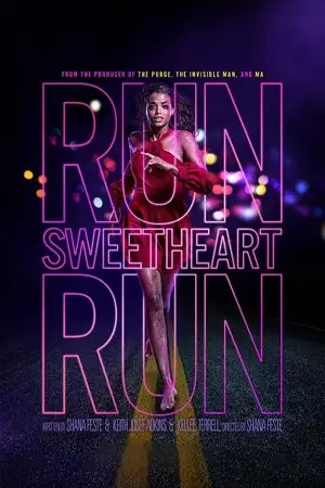 ดูหนังออนไลน์ฟรี Run Sweetheart Run (2022)
