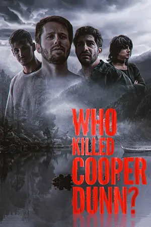 ดูหนังออนไลน์ Who Killed Cooper Dunn? (2022) ใครฆ่าคูเปอร์ดันน์