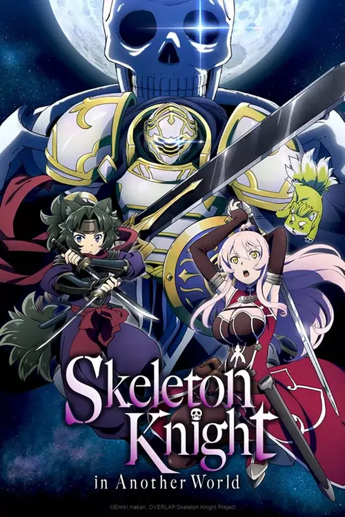 ดูอนิเมะ Skeleton Knight in Another World (2022)
