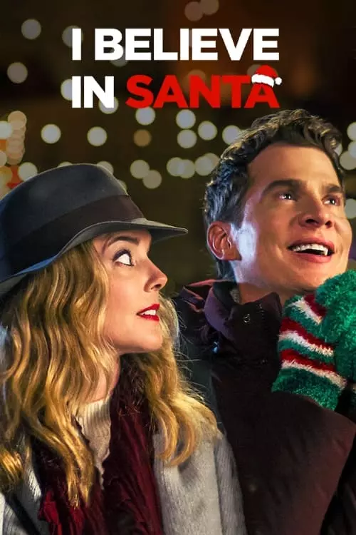 ดูหนังออนไลน์ฟรี I Believe in Santa (2022) ซานต้ามีจริงนะ