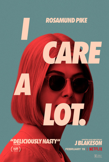 Horror film I Care a Lot on Netflix streams