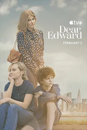 Dear Edward (2023) ดูซีรี่ย์ออนไลน์
