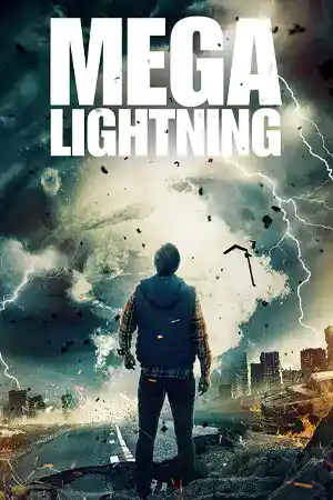 ดูหนังออนไลน์ฟรี Mega Lightning (2022)