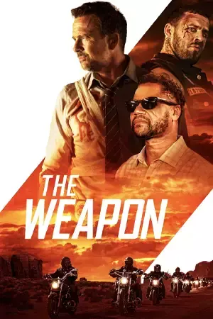ดูหนังแอคชั่น หนังใหม่ 2023 The Weapon
