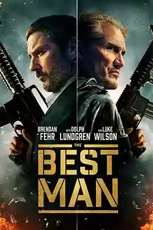 ดูหนังออนไลน์ The Best Man (2023) เต็มเรื่อง