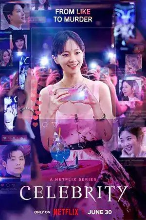 ดูซีรี่ย์เกาหลี Celebrity (2023) คนเด่น คนดัง คนดับ