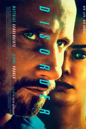 ดูหนังฟรีออนไลน์ Disorder (2015) บอดี้การ์ดจิตหลอน