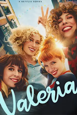 ดูซีรี่ย์ Netflix Valeria Season 3 (2023) วาเลเรีย ซีซั่น 3