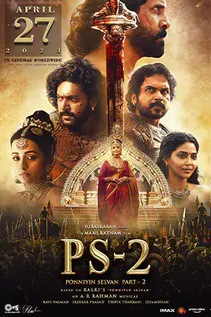 ดูหนังออนไลน์ ดูหนังเอเชีย Ponniyin Selvan Part 2 (2023) ปนนิยิน เซลวัน 2