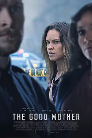 ดูหนังออนไลน์ฟรี The Good Mother (2023)