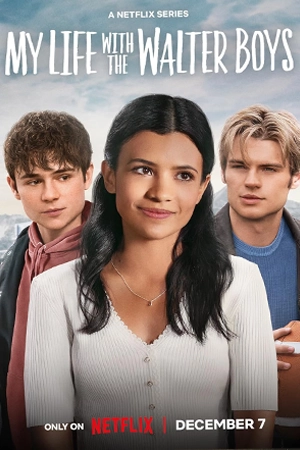 หนังออนไลน์ My Life with the Walter Boys (2023)
