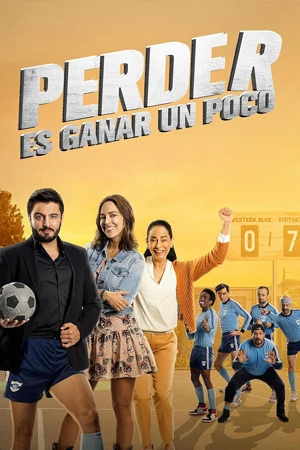 ดูหนังใหม่ฟรีออนไลน์ Perder es ganar un poco (2023)