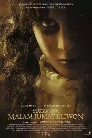 ดูหนังออนไลน์ Suzzanna Kliwon Friday Night (2023) ซูซันนา กลับมาหลอนให้เฮี้ยน มาสเตอร์ HD