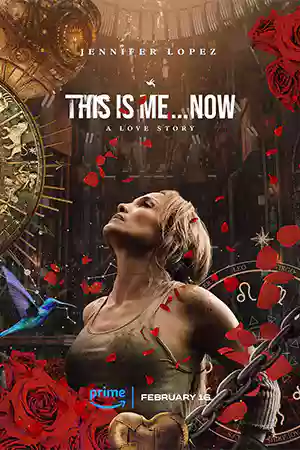 This Is Me…Now (2024) ดิส อิส มี นาว เรื่องราวความรัก ดูหนังออนไลน์