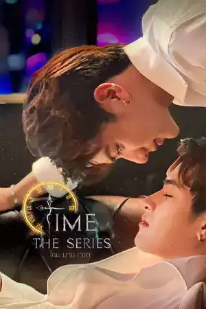 ดูซีรี่ย์ออนไลน์ Time The Series (2024) ไทม์ผ่านเวลา เต็มเรื่อง