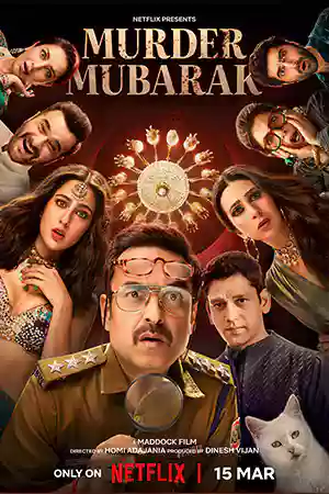 ดูหนังออนไลน์ Murder Mubarak (2024) ทีมสืบคดีแปลก Netflix