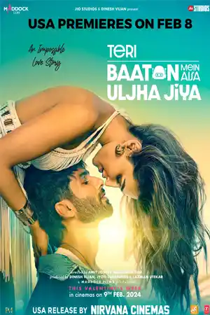 ดูหนังเอเชีย Teri Baaton Mein Aisa Uljha Jiya (2024)