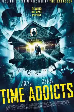 ดูหนังฝรั่ง Time Addicts (2023)