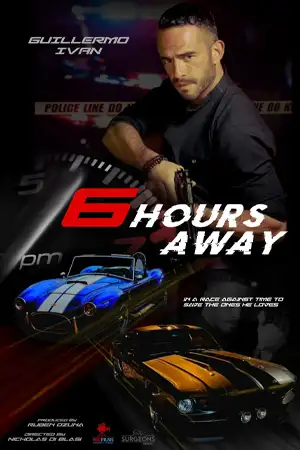 ดูหนังแอคชั่น 6 Hours Away (2024)