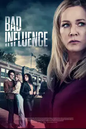 ดูหนังออนไลน์ Bad Influence (2022) ซับไทย 4K