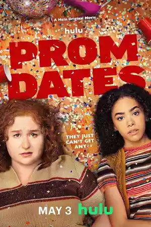 ดูหนังฟรีออนไลน์ Prom Dates (2024)