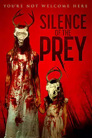 ดูหนังสยองขวัญ Silence of the Prey (2024)