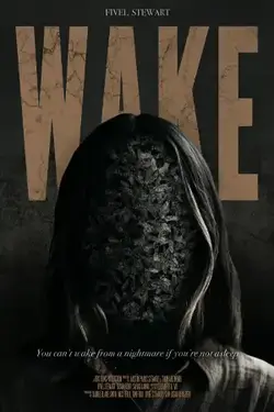 ดูหนังออนไลน์ Wake (2024) เต็มเรื่อง ซับไทย
