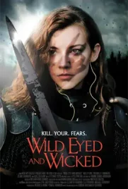 ดูหนังออนไลน์2024 Wild Eyed and Wicked (2024)