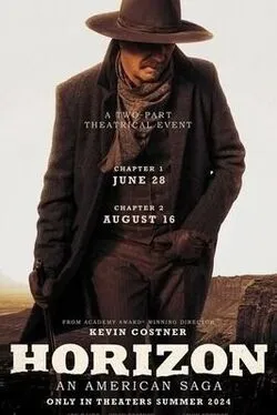ดูหนังใหม่ฟรีออนไลน์ Horizon: An American Saga - Chapter 1 (2024) 4K