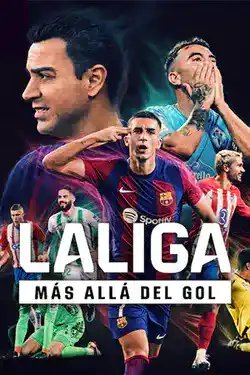 ดูหนัง Netflix LALIGA: All Access (2024) ลาลิกา: เกาะขอบสนาม