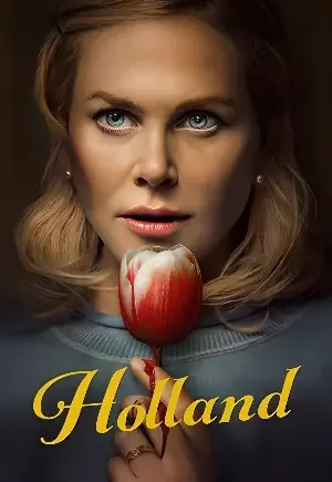ดูหนังฟรีออนไลน์ Holland (2025) ฮอลแลนด์ เมืองหลอนซ่อนความลับ