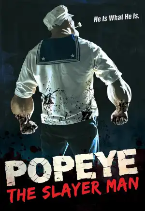 ดูหนังออนไลน์ฟรี Popeye: The Slayer Man (2025)