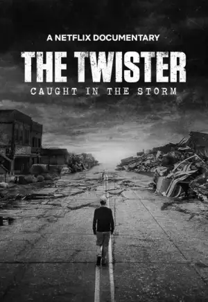 ดูหนังออนไลน์ฟรี The Twister (2025) ติดอยู่กลางพายุ เต็มเรื่อง