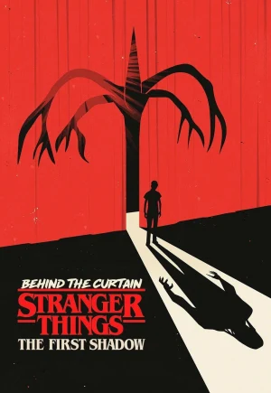 Behind the Curtain: Stranger Things: The First Shadow (2025) หลังม่านสเตรนเจอร์ ธิงส์: เงาแรก | Netflix