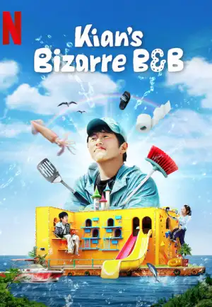 ดูหนังออนไลน์ฟรี Kian’s Bizarre B&B (2025) บ้านพักสุดวุ่นของคุณคีอัน