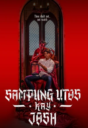 ดูหนังออนไลน์ Sampung Utos Kay Josh (2025)
