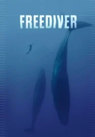 ดูหนังออนไลน์ฟรี Freediver (2024) ดำดิ่งทะลุขีดจำกัด